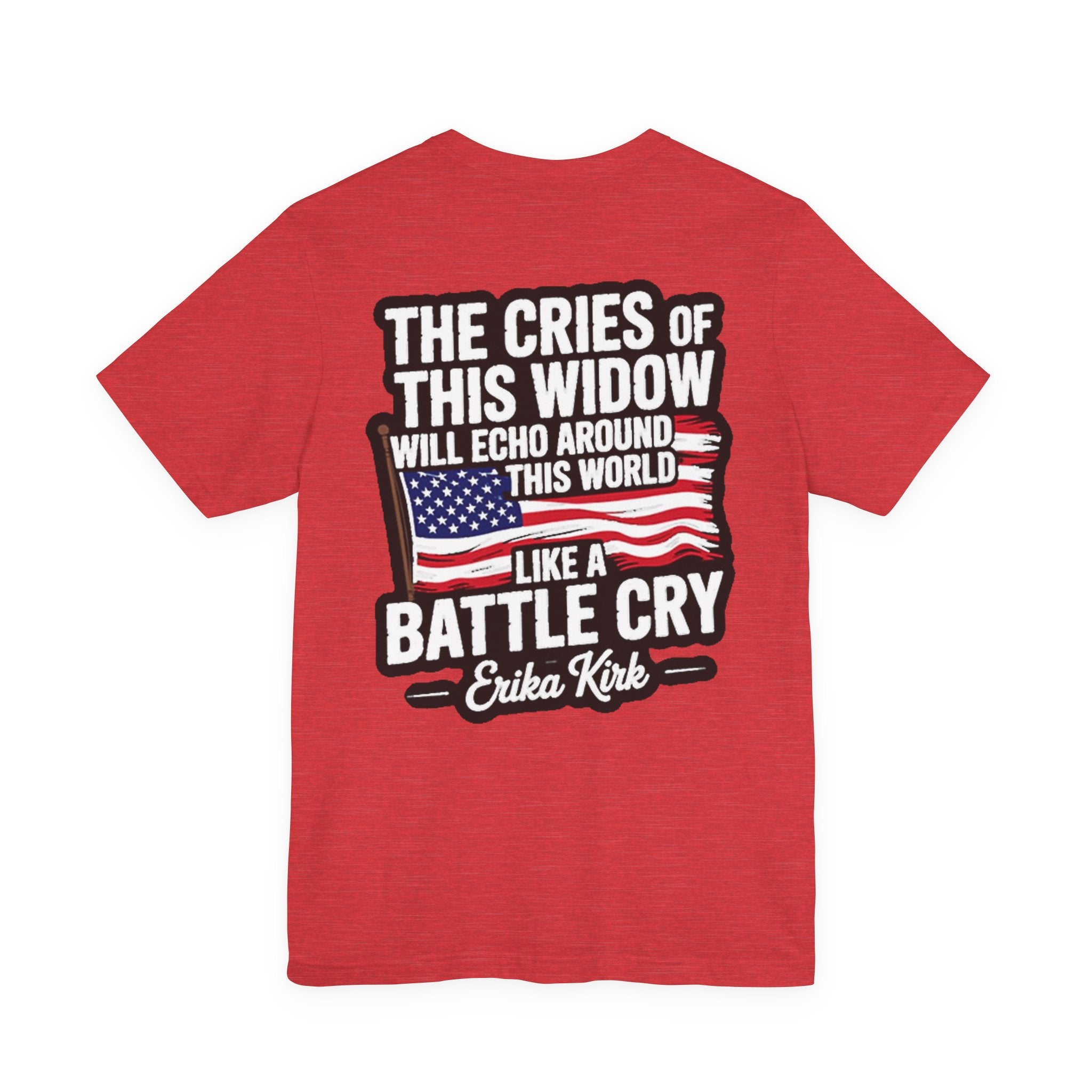 'Echoing Her Battle Cry' Erika Kirk Back Tee