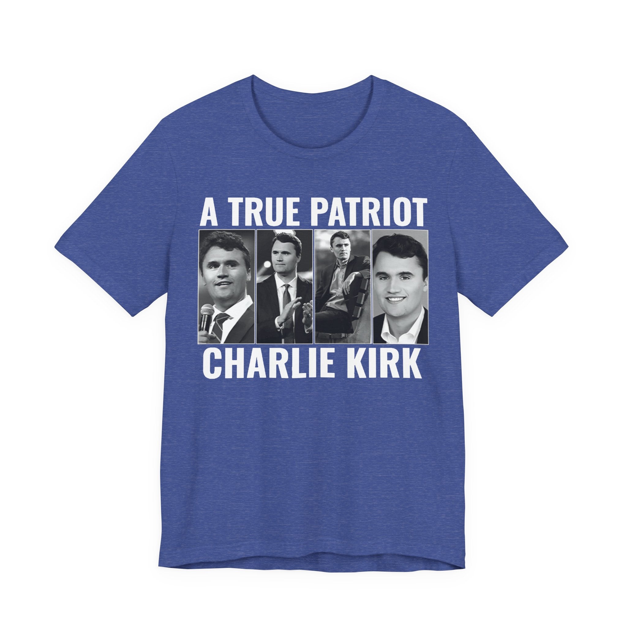 Charlie Kirk “A True Patriot” Tee