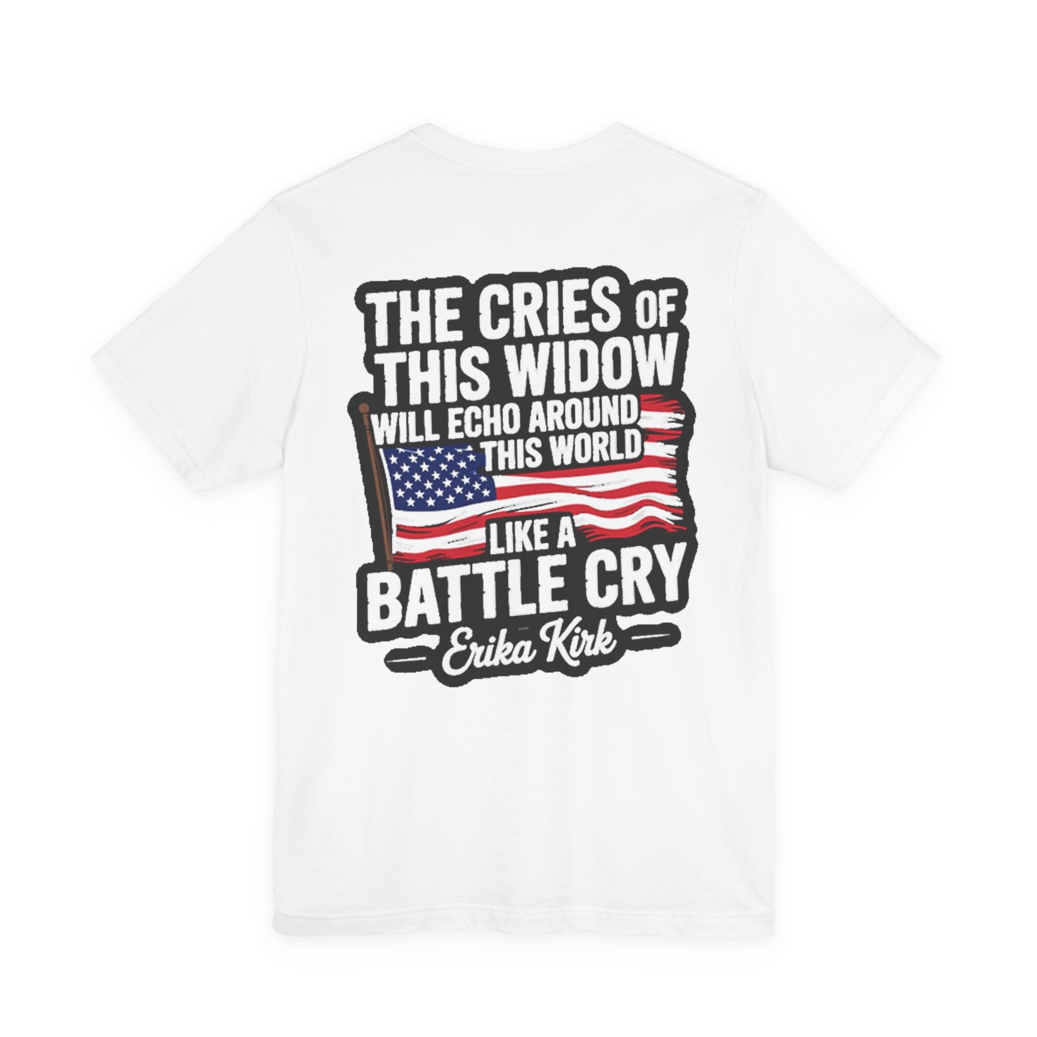 'Echoing Her Battle Cry' Erika Kirk Back Tee