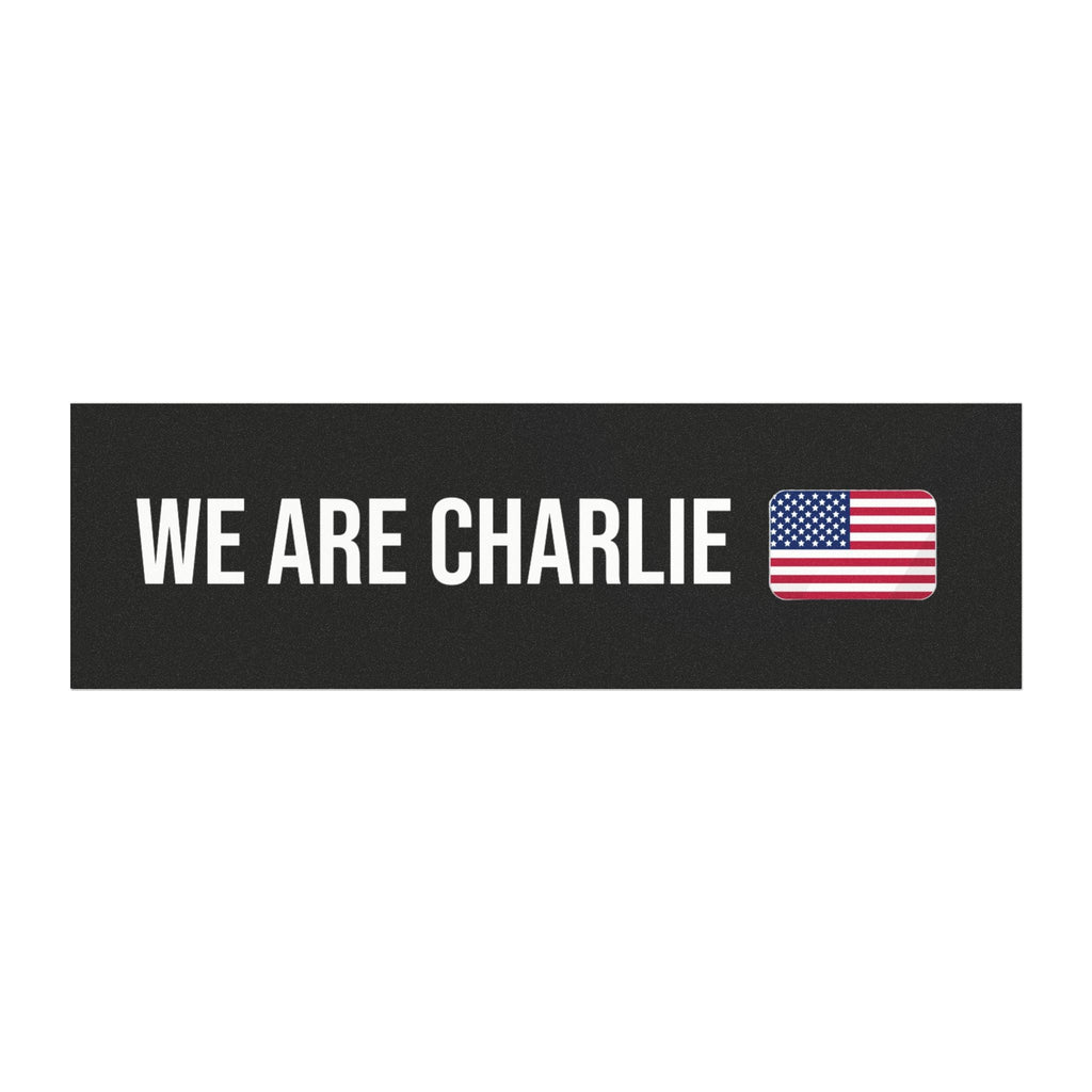 Car Magnet WE ARE CHARLIE KIRK Black
