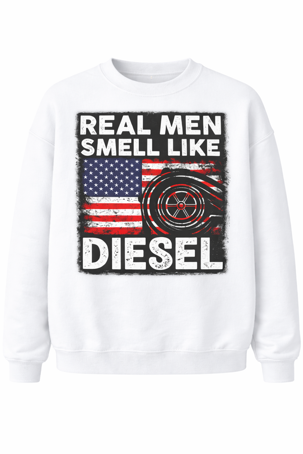REAL MEN SMELL LIKE DIESEL
