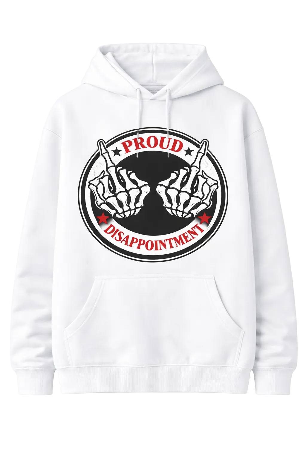 Proud Disappointment Sweatshirt