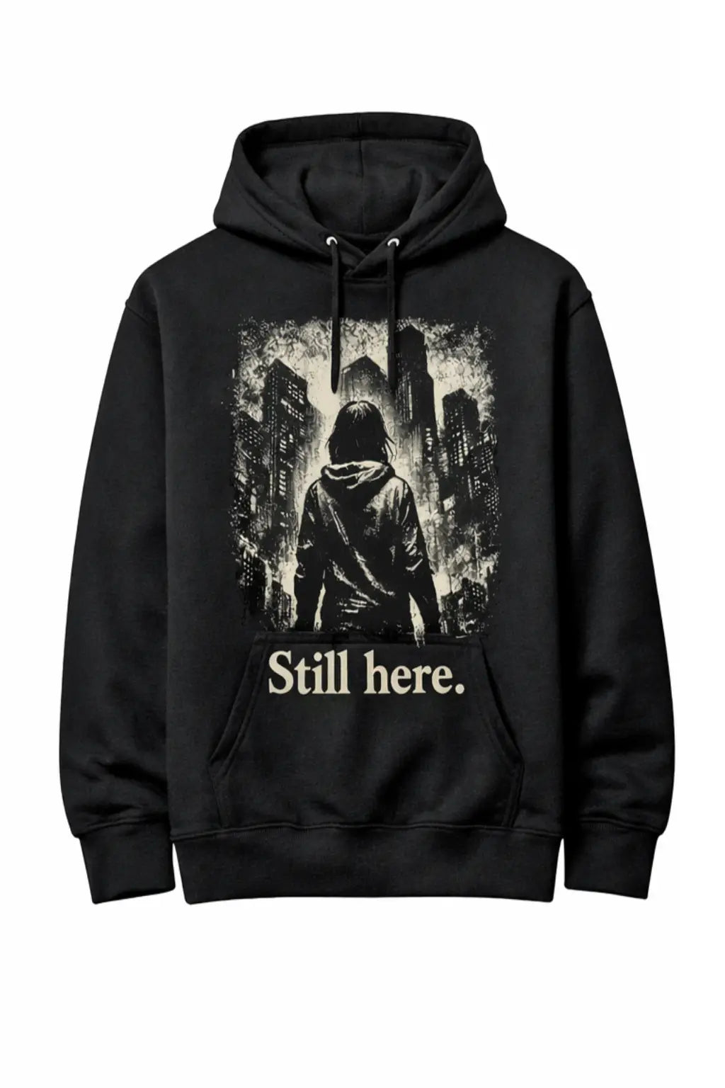 Still Here Hoodie — In Memory of Those Who Were Not Heard