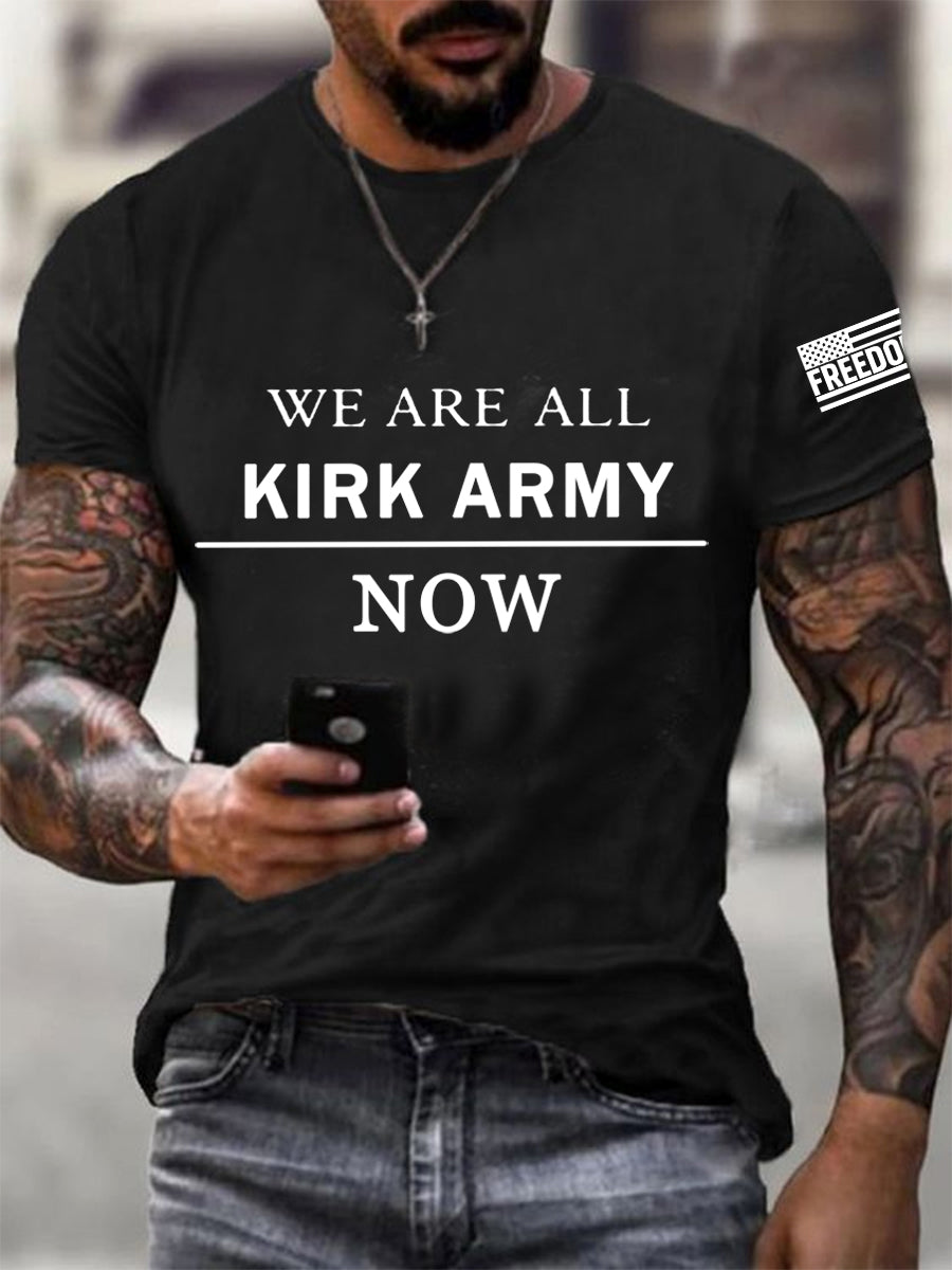 Men's We Are All Charlie Kirk Now! R.I.P Charlie Kirk Tee
