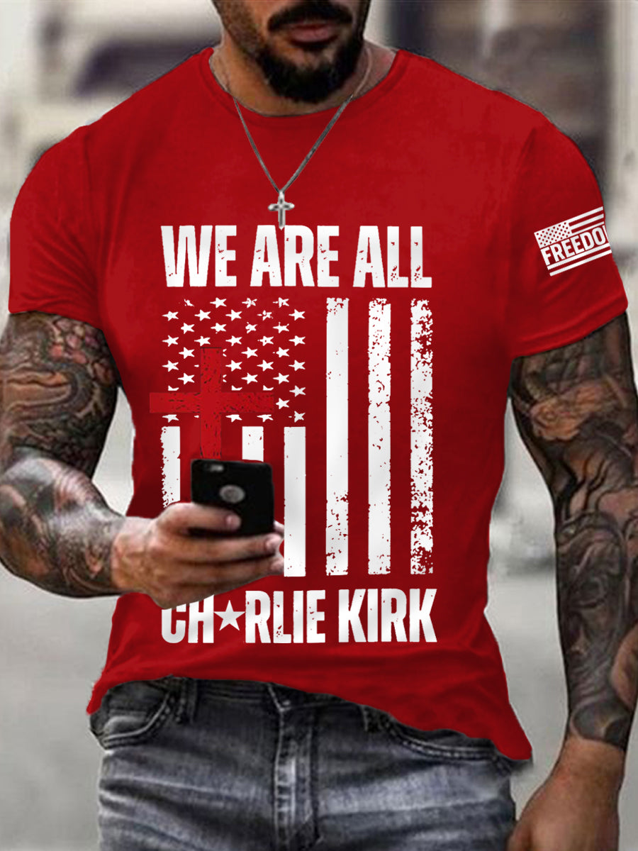 Men's We Are All Charlie Kirk Army Now! R.I.P Charlie Kirk Tee