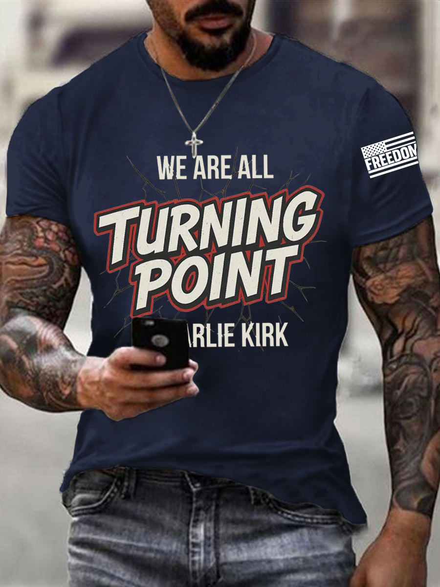 Men's We Are All Charlie Kirk Now! R.I.P Charlie Kirk Tee