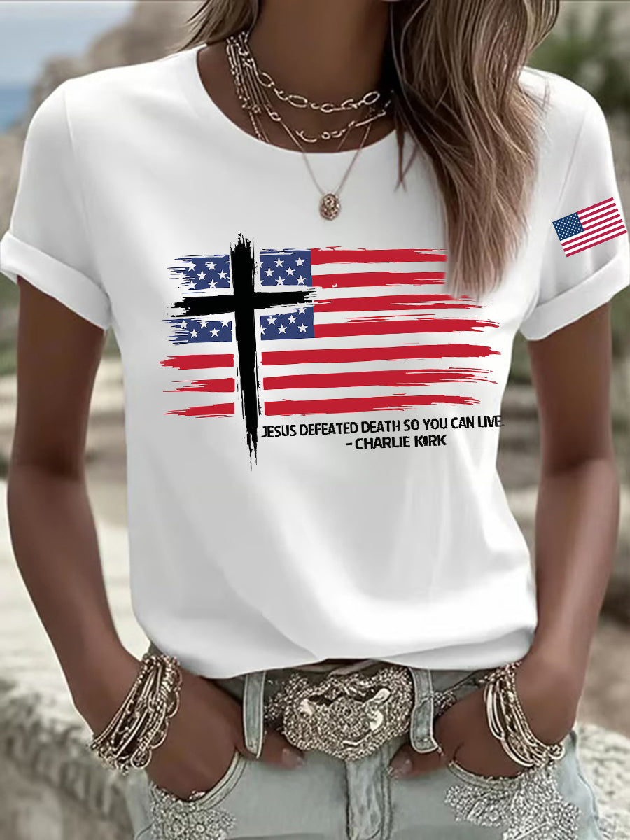 Women's Jesus Defeated Death So You Can Live Charlie Kirk Printed T-shirt