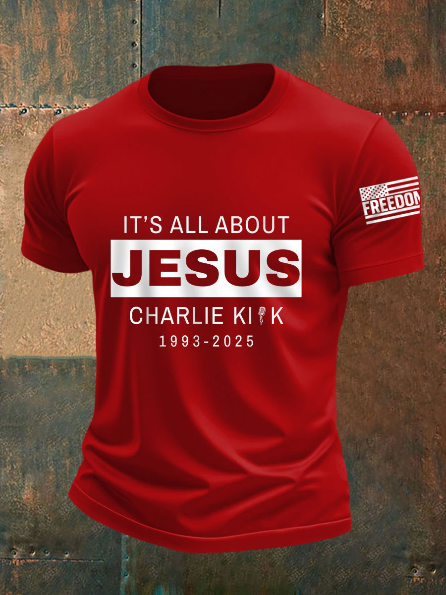 Men's It's All About Jesus R.I.P Charlie Kirk Tee